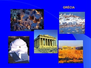 GRÉCIA 
