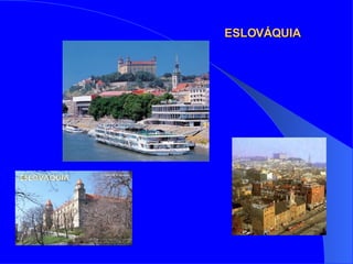 ESLOVÁQUIA 