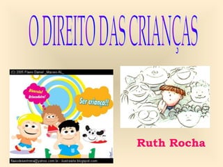 Ruth Rocha
 