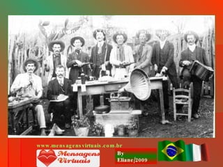 Obra consultada: "STORIA DIMENTICATA'' do escritor italiano Deliso Villa www.mensagensvirtuais.com.br   By Eliane/2009 