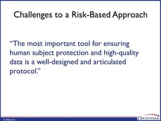 The FDA Guidance of a Risk-Based Approach to Monitoring as Viewed By ...