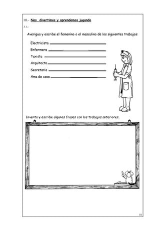 10
III.- Nos divertimos y aprendemos jugando
3.1.-
 