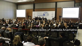 Enunciados 2ª Jornada Anamatra
 