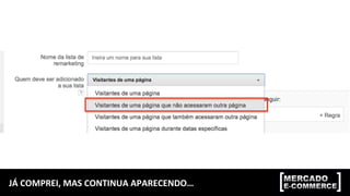 JÁ	
  COMPREI,	
  MAS	
  CONTINUA	
  APARECENDO…	
  
 