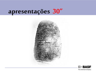 apresentações 30”
 