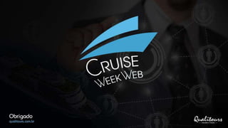 1º Dia: Cruise Week Web 2018