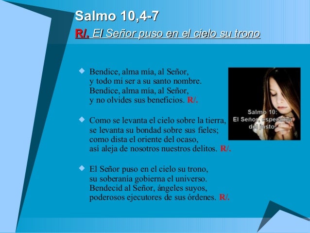 Resultado de imagen para El Señor puso en el cielo su trono Bendice, alma mía, al Señor,