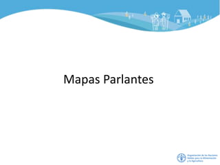 Mapas Parlantes
 