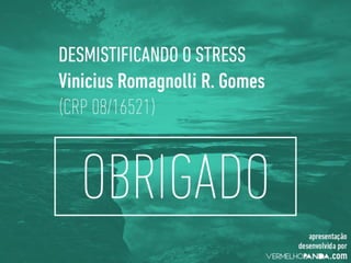 Desmistificando o STRESS - Dia 2
