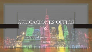 APLICACIONES OFFICE
365
 