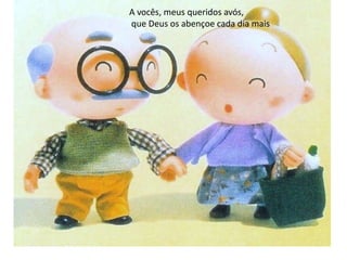 A vocês, meus queridos avós,
que Deus os abençoe cada dia mais
 
