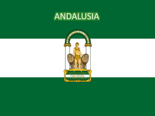 ANDALUSIA

 