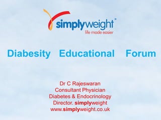 Diabesity Educational Forum
 
