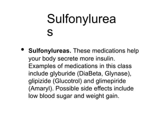 Botanical
Garlic
Gymnema sylvestre
Cinnamon
Berberine
Bitter melon
Chromium
Vanadium
Medicines
•
•
•
•
•
•
•
 