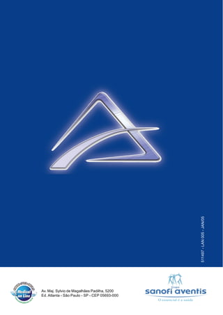 511497 - LAN 005 - JAN/05




Av. Maj. Sylvio de Magalhães Padilha, 5200
Ed. Atlanta - São Paulo - SP - CEP 05693-000
 