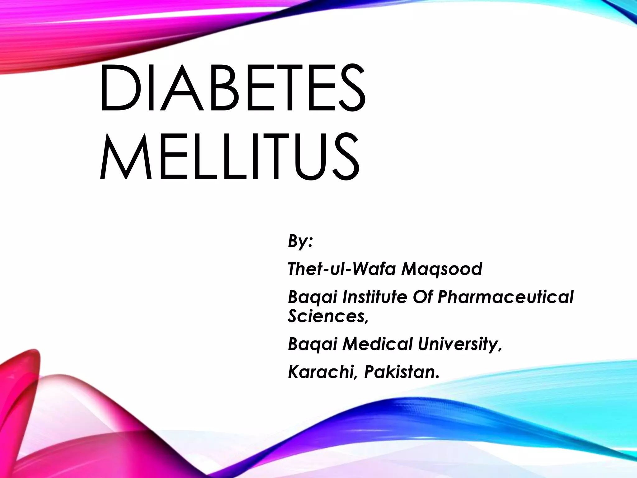 Diabetes Mellitus | PPT