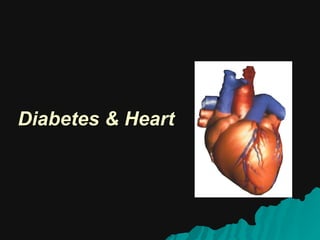 Diabetes & Heart 