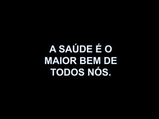 Inclusive para as crianças! A diabetes está tornar-se também uma doença das crianças, porque elas estão mais sedentárias, a engordar e comemmuitos alimento industrializado.