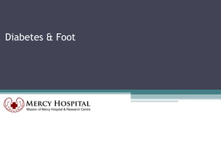 Diabetes & Foot
 