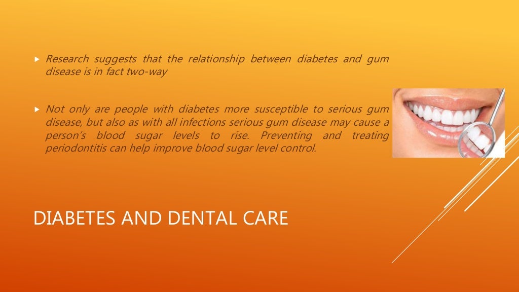 Diabetes and dental care