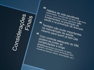 Insulina: conservar adequadamente (refrigerador - não congelar);