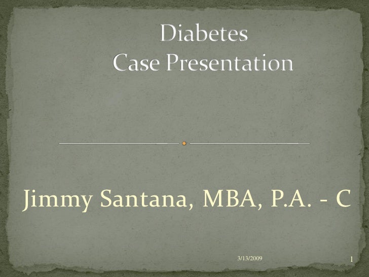 diabetes cases.1 ppt diabetes cases.1 ppt, Presentation templates