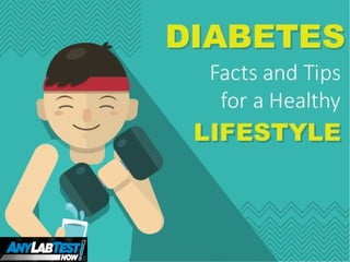 Diabetes facts and tips for a healthy lifestyle 