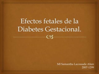 MI Samantha Lacossade Alien
                  2007-1299
 