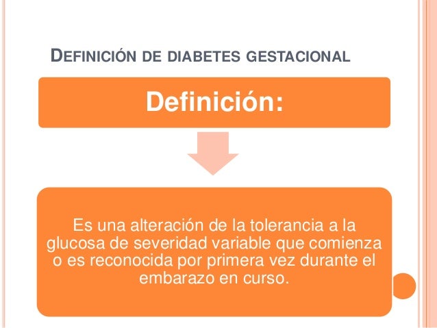 Diabetes gestacional Diabetes gestacional