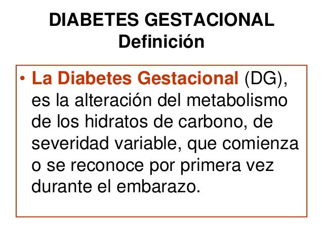 Diabetes gestacional Diabetes gestacional