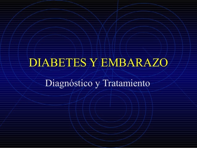 Diabetes gestacional Diabetes gestacional