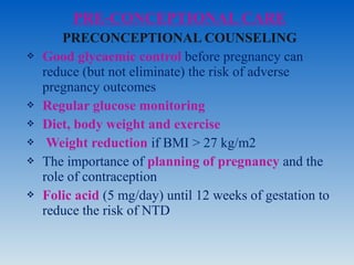 Pregestational Diabetes in pregnancy | PPT