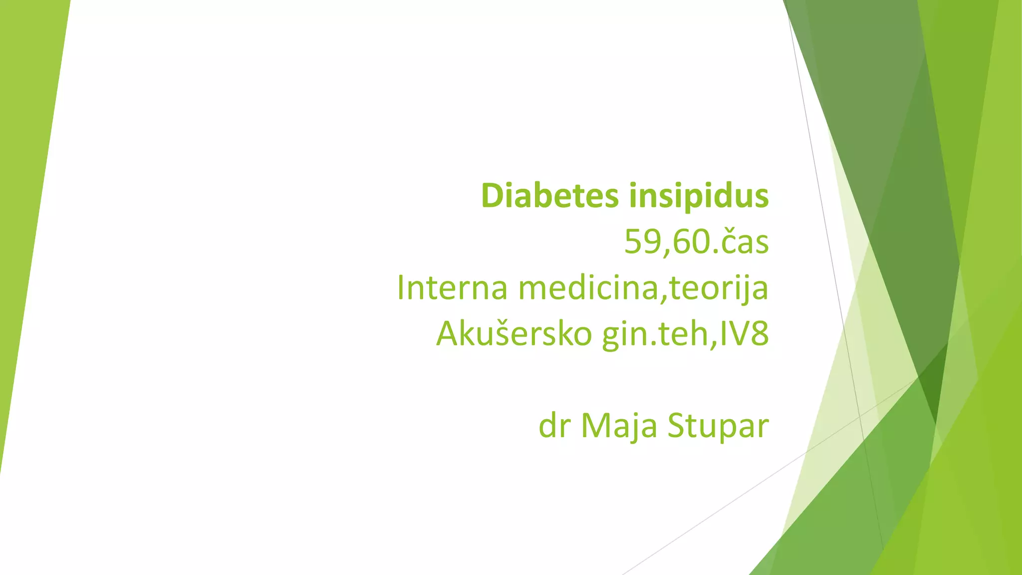 Diabetes insipidus | PPTX