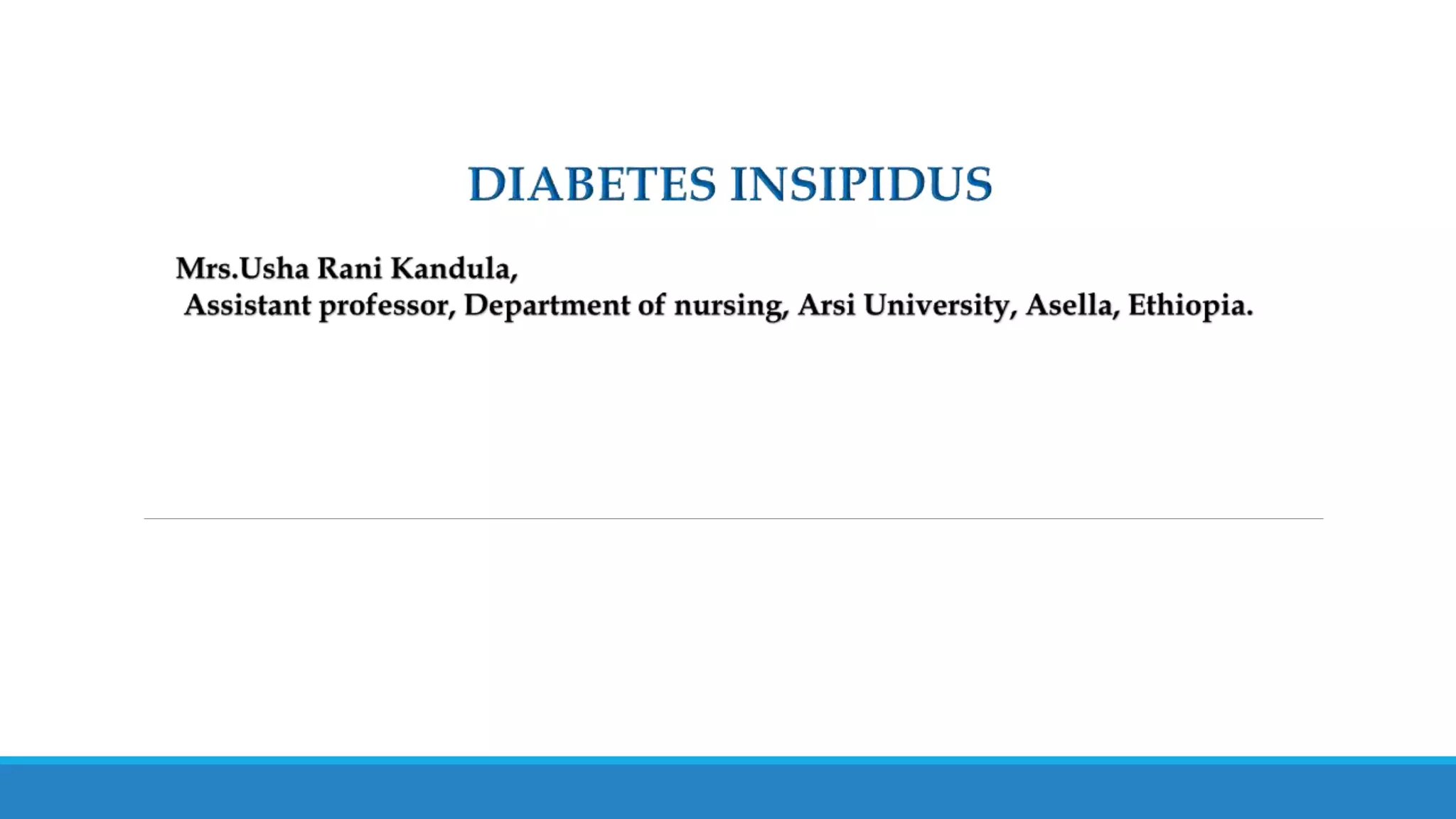 DIABETES INSIPIDUS.pptx