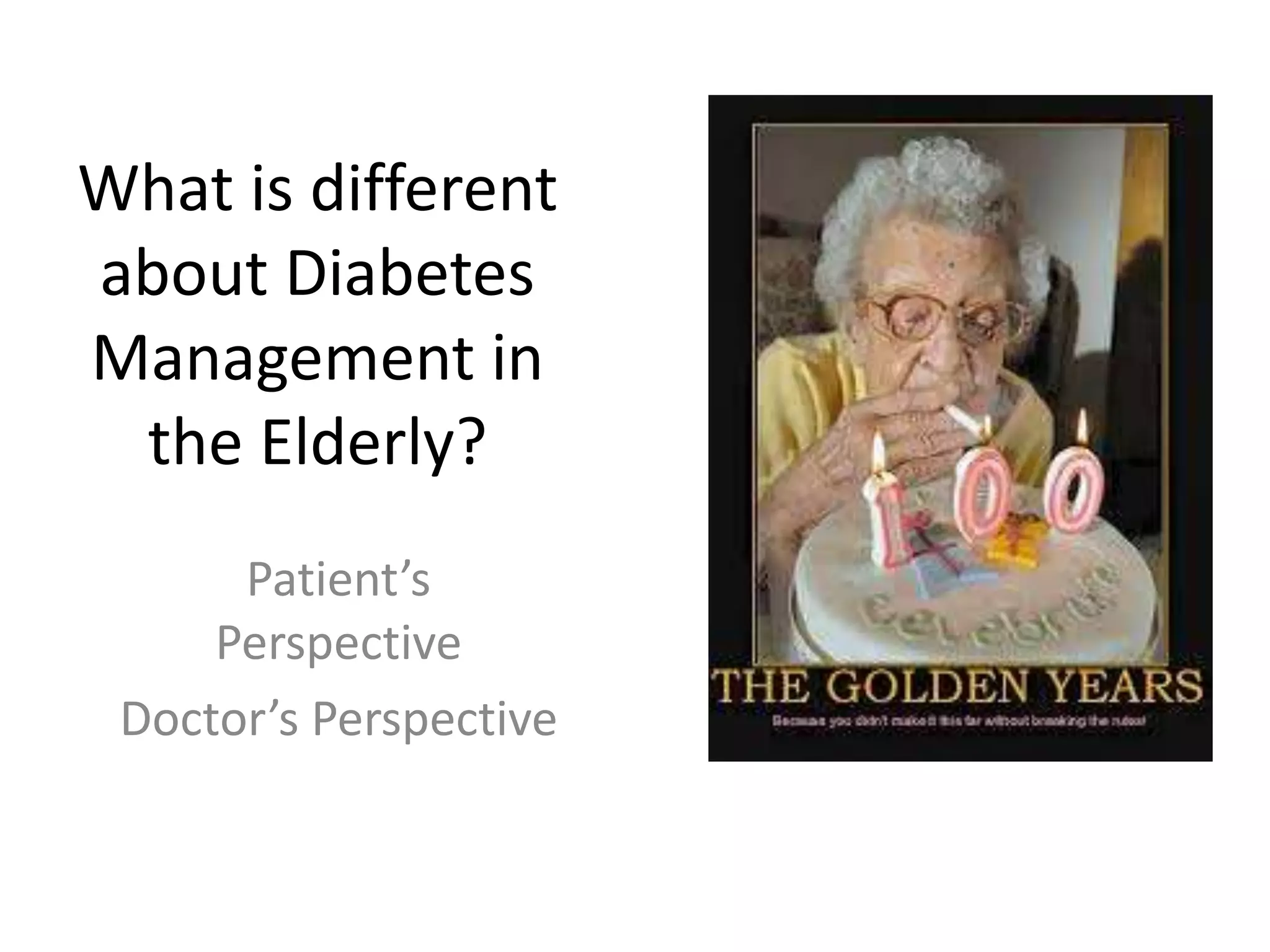 Diabetes in the elderly | PPTX