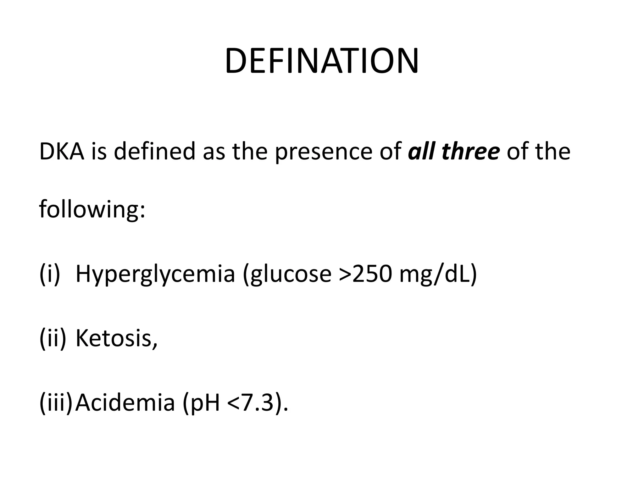 Diabetes ketoacidosis | PPTX
