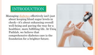 Diabetes Management for a Better Future - Uniq Pathlab | PDF