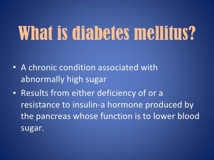 Diabetes mellitus