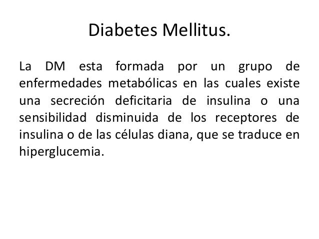 Diabetes mellitus