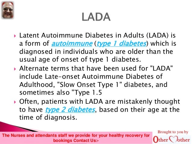 onset diabetes Late adult onset diabetes Late adult