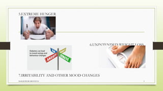 DIABETES MELLITU- types and mechanism of action | PPTX