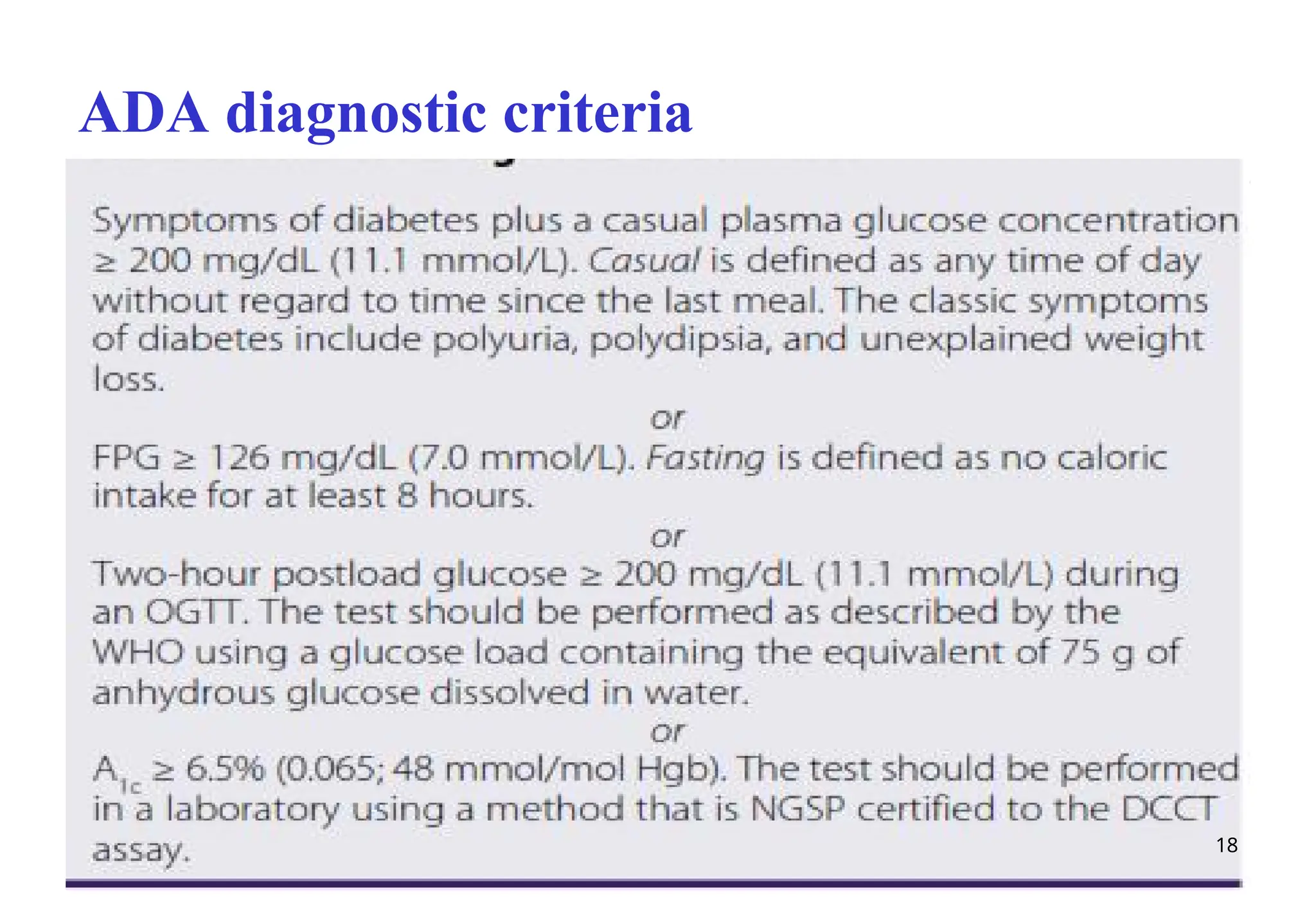 ADA diagnostic criteria
18
 