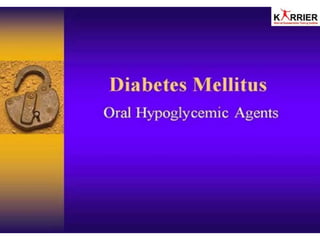 Diabetes mellitus  oha (oral hypoglycemic agents) overview
