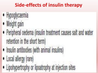 Side-effects of insulin therapy
31
 