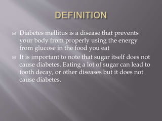 What you need to know about Diabetes Mellitus | PPTX