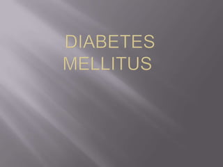  Diabetes Mellitus 