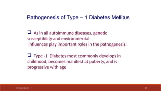 Diabetes Mellitus types, pathogenesis, diagnosis and complications..pptx