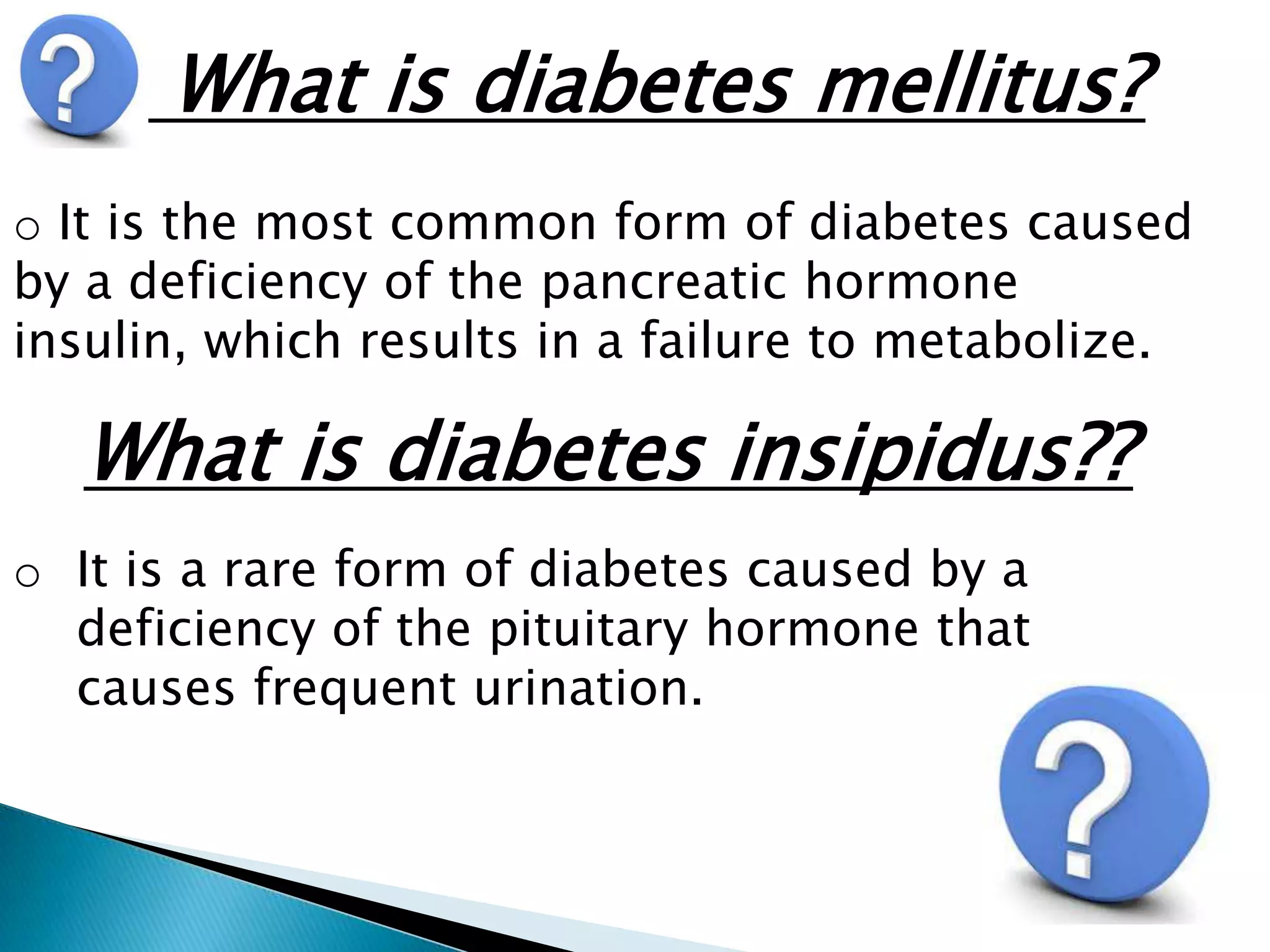 Diabetes mellitus and diabetes insipidus.A&P 2 | PPTX