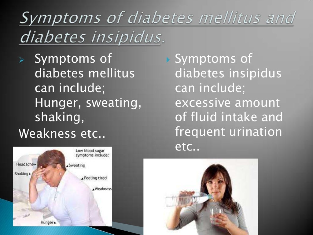 Diabetes mellitus and diabetes insipidus.A&P 2