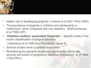 DiabetesMellitus and its role in Periodontitis(2).ppt
